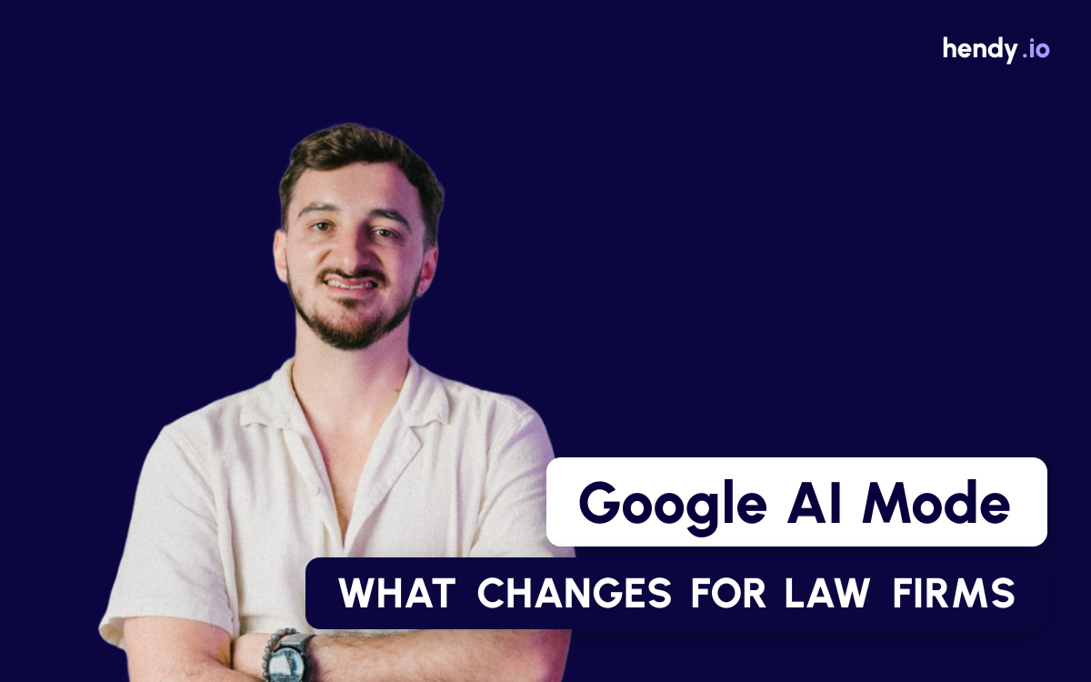 Google AI Mode: What It Is, How It Works, and What It Changes for Law Firms