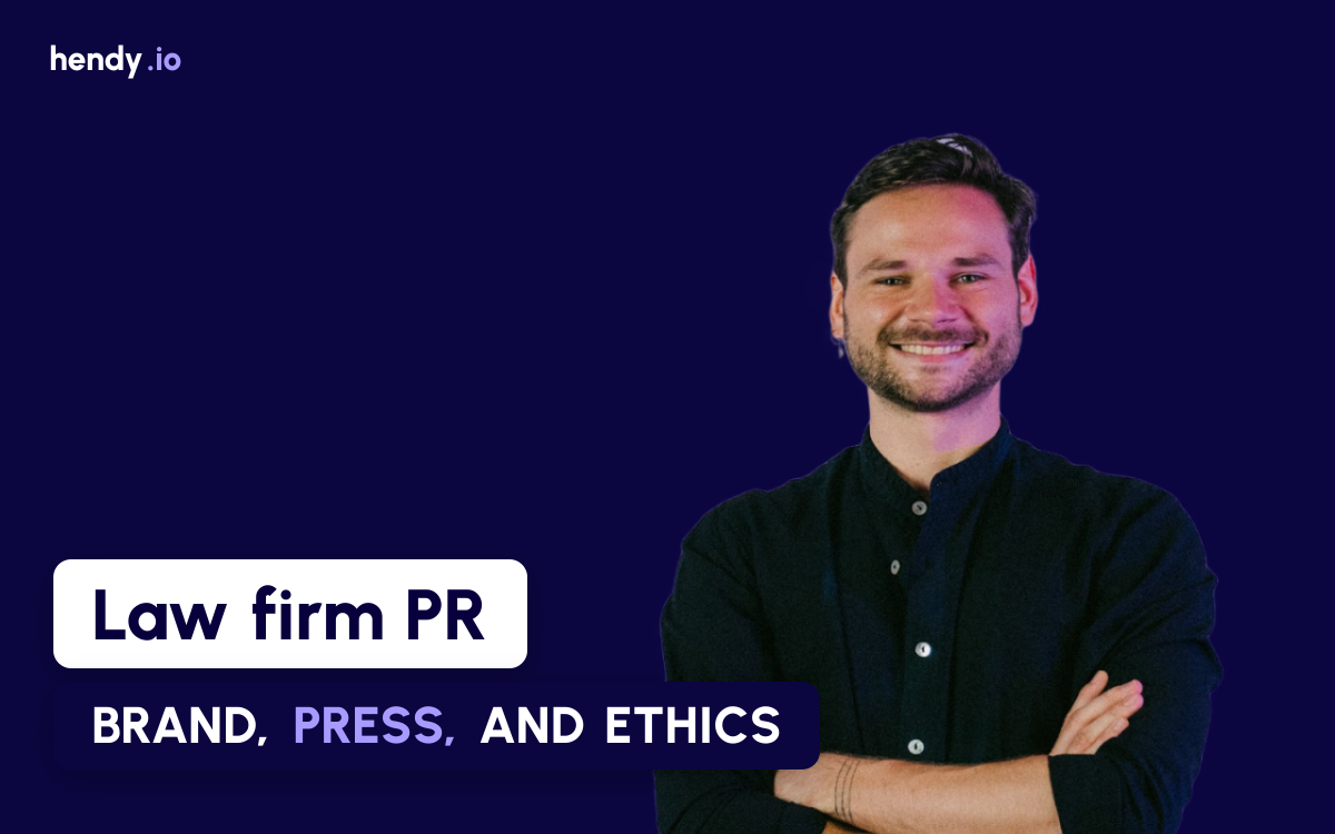 Law Firm PR: How to Build Your Brand and Earn Media Coverage Ethically