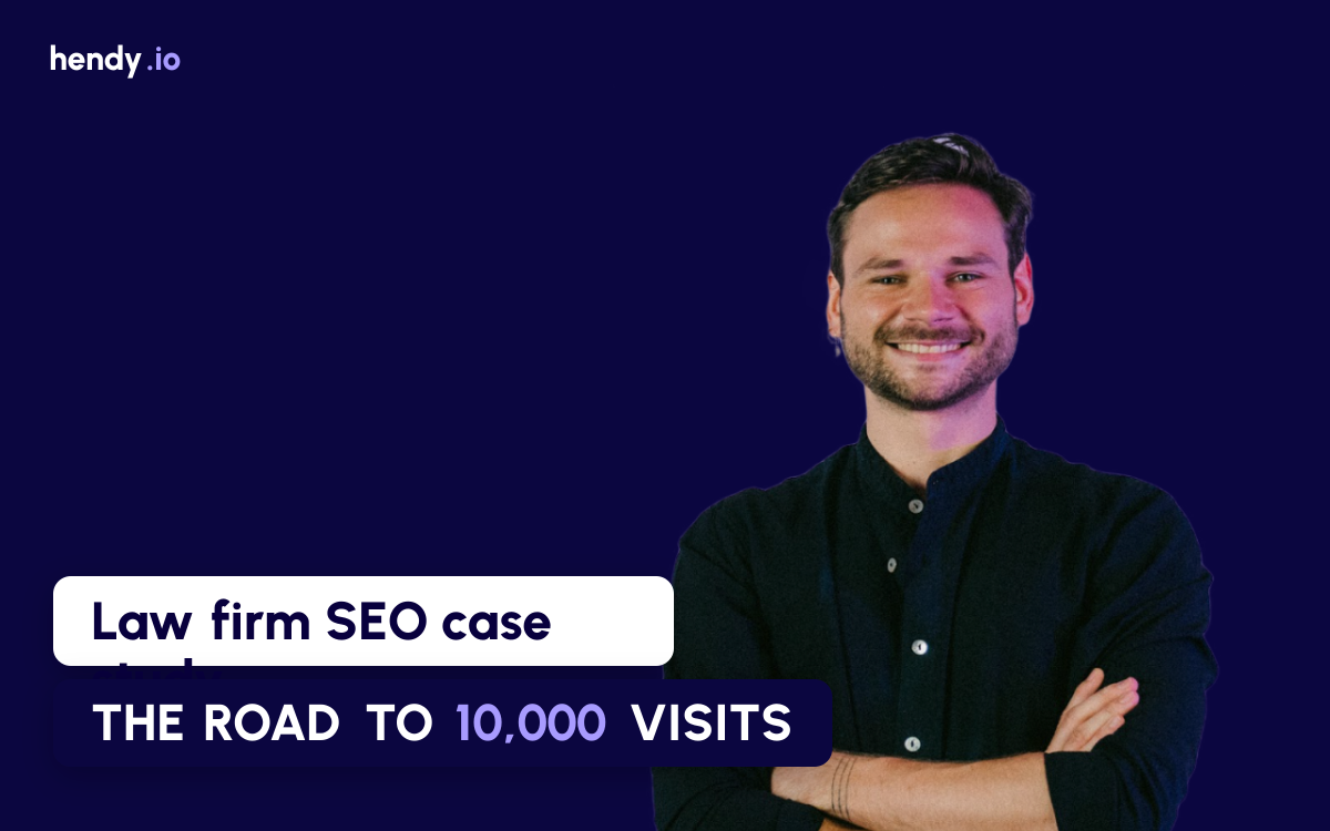 Law Firm SEO Case Study: Our Method to Reach 10,000 Monthly Visits
