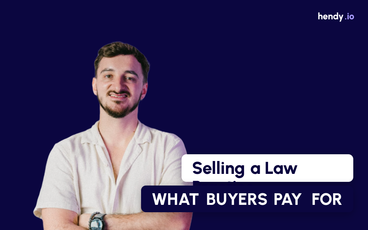 Selling a Law Practice: How to Value It, Find a Buyer, and Transition Clients