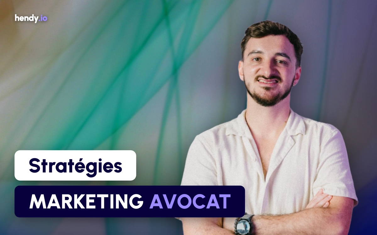 Marketing Juridique : Stratégies efficaces pour attirer et fidéliser des clients